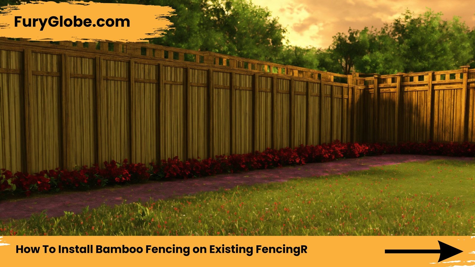 How To Install Bamboo Fencing on Existing Fencing